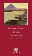 NILO CARTAS DE EGIPTO | 9788496974753 | FLAUBERT, GUSTAVE | Llibreria L'Odissea - Libreria Online de Vilafranca del Penedès - Comprar libros