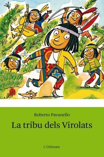 LA TRIBU DELS MULTICOLOR | 9788499323428 | PANAVELLO, ROBERTO | Llibreria Online de Vilafranca del Penedès | Comprar llibres en català