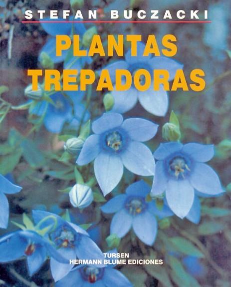 PLANTAS TREPADORAS | 9788487756474 | S.BUCZACKI | Llibreria L'Odissea - Libreria Online de Vilafranca del Penedès - Comprar libros