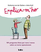 EXPLICA-M'HO | 9788416003495 | VON DER GARTEN, KATHARINA | Llibreria Online de Vilafranca del Penedès | Comprar llibres en català