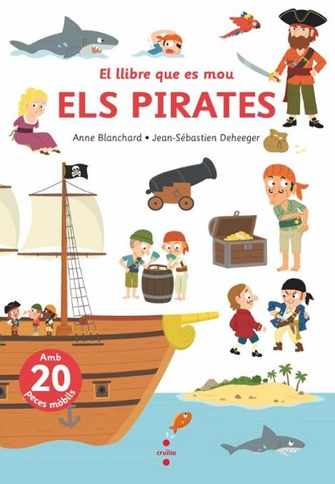 ELS PIRATES | 9788466156783 | BLANCHARD, ANNE | Llibreria Online de Vilafranca del Penedès | Comprar llibres en català