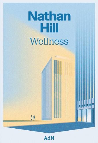 WELLNESS | 9788410138063 | HILL, NATHAN | Llibreria Online de Vilafranca del Penedès | Comprar llibres en català