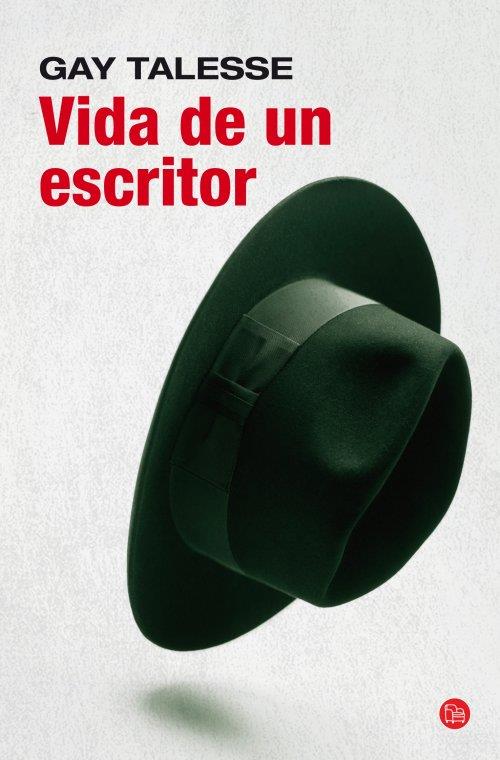 VIDA DE UN ESCRITOR (BOLSILLO) | 9788466327176 | TALESE, GAY | Llibreria Online de Vilafranca del Penedès | Comprar llibres en català