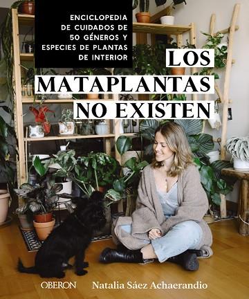 LOS MATAPLANTAS NO EXISTEN | 9788441549883 | SÁEZ ACHAERANDIO, NATALIA | Llibreria Online de Vilafranca del Penedès | Comprar llibres en català