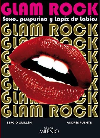 GLAM ROCK SEXO PURPURINA Y LAPIZ DE LABIOS | 9788497433396 | GUILLEN, SERGIO Y PUENTE, ANDRES | Llibreria Online de Vilafranca del Penedès | Comprar llibres en català