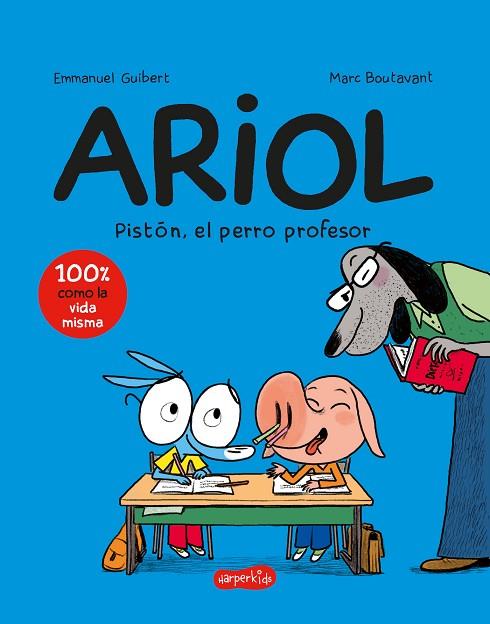 ARIOL 7 PISTON EL PERRO PROFESOR  | 9788418774966 | GUIBERT, EMMANUEL | Llibreria Online de Vilafranca del Penedès | Comprar llibres en català