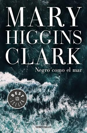 NEGRO COMO EL MAR | 9788466346054 | HIGGINS CLARK, MARY | Llibreria L'Odissea - Libreria Online de Vilafranca del Penedès - Comprar libros