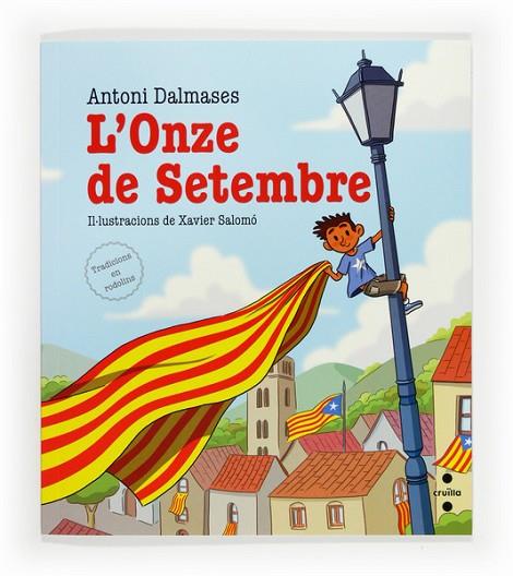 L'ONZE DE SETEMBRE | 9788466136150 | DALMASES, ANTONI | Llibreria L'Odissea - Libreria Online de Vilafranca del Penedès - Comprar libros