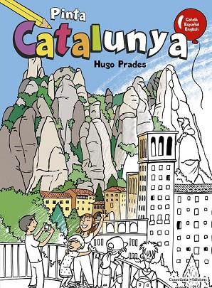 PINTA CATALUNYA | 9788490344736 | PRADES MARTÍNEZ, HUGO | Llibreria L'Odissea - Libreria Online de Vilafranca del Penedès - Comprar libros