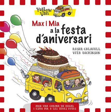 MAX I MIA A LA FESTA D'ANIVERSARI | 9788424660710 | DICKINSON, VITA | Llibreria Online de Vilafranca del Penedès | Comprar llibres en català