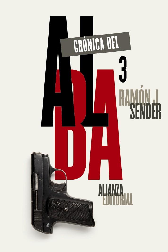 CRÓNICA DEL ALBA 3 | 9788491044918 | SENDER, RAMÓN J | Llibreria Online de Vilafranca del Penedès | Comprar llibres en català