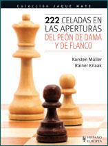 222 CELADAS EN LAS APERTURAS DEL PEON DE DAMA Y DE FLANCO | 9788425519109 | MULLER, KARSTEN Y KNAAK, RAINER | Llibreria Online de Vilafranca del Penedès | Comprar llibres en català