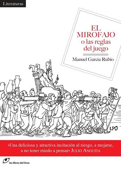 EL MIROFAJO O LAS REGLAS DEL JUEGO | 9788415070566 | PÉREZ ORTIZ, LUIS | Llibreria Online de Vilafranca del Penedès | Comprar llibres en català