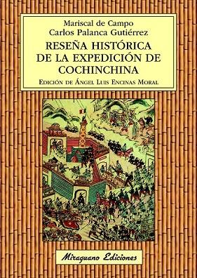 RESEÑA HISTÓRICA DE LA EXPEDICIÓN DE COCHINCHINA | 9788478134304 | PALANCA GUTIÉRREZ, CARLOS | Llibreria Online de Vilafranca del Penedès | Comprar llibres en català