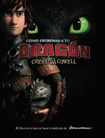 COMO ENTRENAR A TU DRAGON | 9788467571790 | COWELL, CRESSIDA | Llibreria Online de Vilafranca del Penedès | Comprar llibres en català