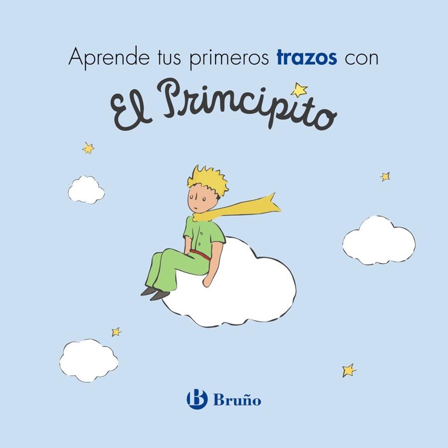 APRENDE TUS PRIMEROS TRAZOS CON EL PRINCIPITO | 9788469626597 | DE SAINT-EXUPÉRY, ANTOINE | Llibreria Online de Vilafranca del Penedès | Comprar llibres en català