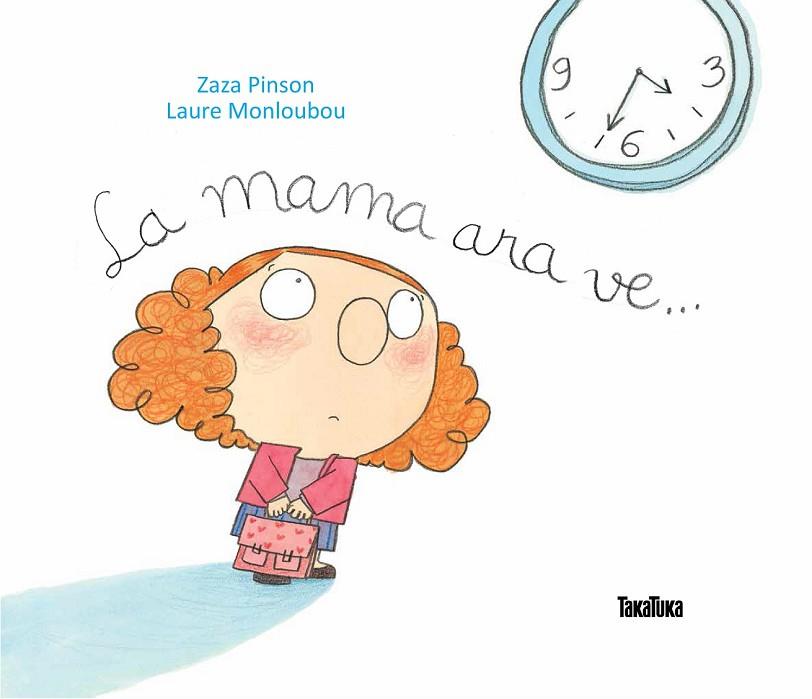 LA MAMA ARA VE | 9788416003310 | PINSON, ZAZA | Llibreria Online de Vilafranca del Penedès | Comprar llibres en català