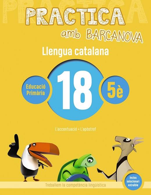 PRACTICA AMB BARCANOVA LLENGUA CATALANA 18 | 9788448945190 | AA. VV. | Llibreria Online de Vilafranca del Penedès | Comprar llibres en català