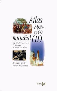 ATLAS HISTORICO MUNDIAL II | 9788470900099 | H.KINDER | Llibreria Online de Vilafranca del Penedès | Comprar llibres en català