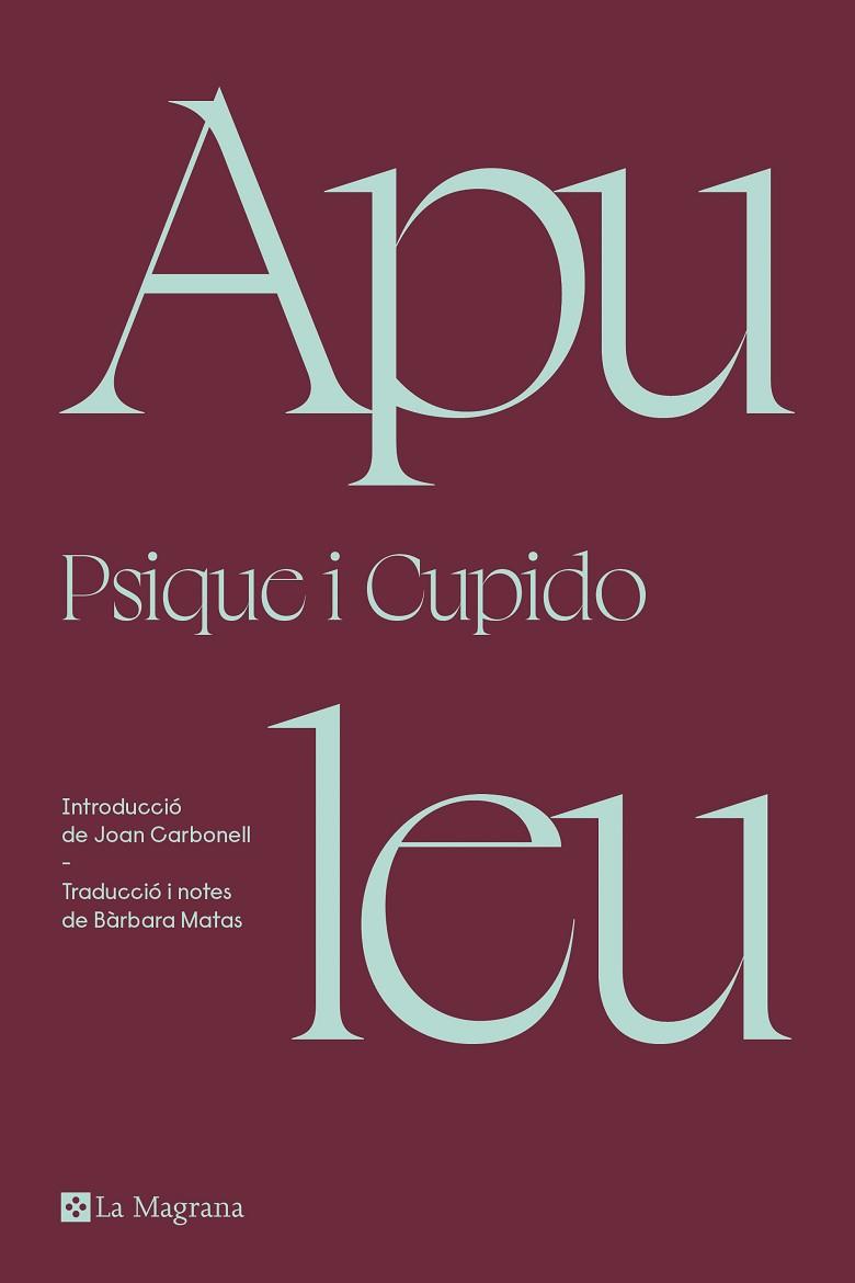 PSIQUE I CUPIDO | 9788419013804 | APULEU | Llibreria Online de Vilafranca del Penedès | Comprar llibres en català