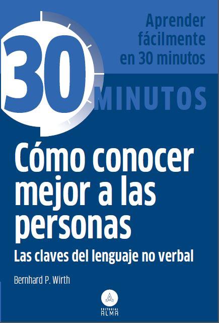 CÓMO CONOCER MEJOR A LAS PERSONAS | 9788415618201 | BERNHARD P. WIRTH | Llibreria L'Odissea - Libreria Online de Vilafranca del Penedès - Comprar libros