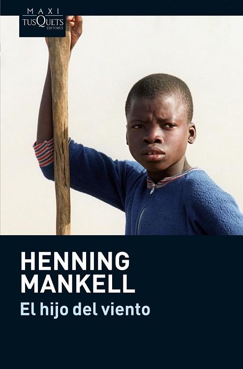 EL HIJO DEL VIENTO | 9788483835739 | MANKELL, HENNING | Llibreria Online de Vilafranca del Penedès | Comprar llibres en català