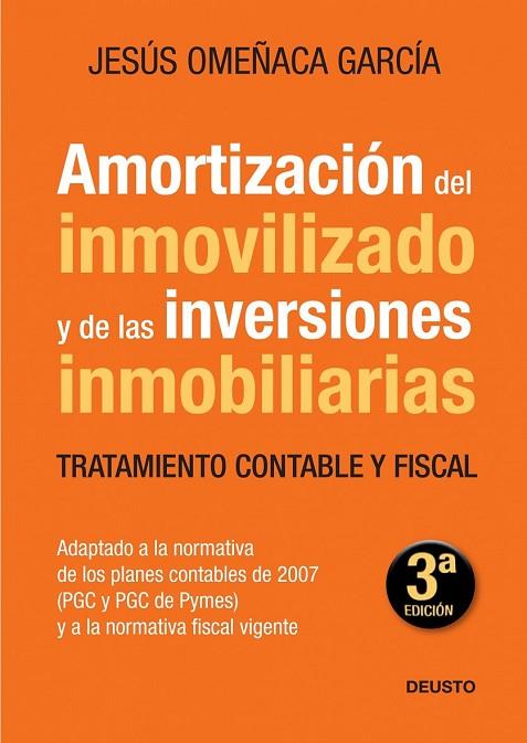 AMORTIZACION DEL INMOVILIZADO Y DE LAS INVERSIONES | 9788423427628 | OMEÑACA GARCIA, JESUS | Llibreria L'Odissea - Libreria Online de Vilafranca del Penedès - Comprar libros