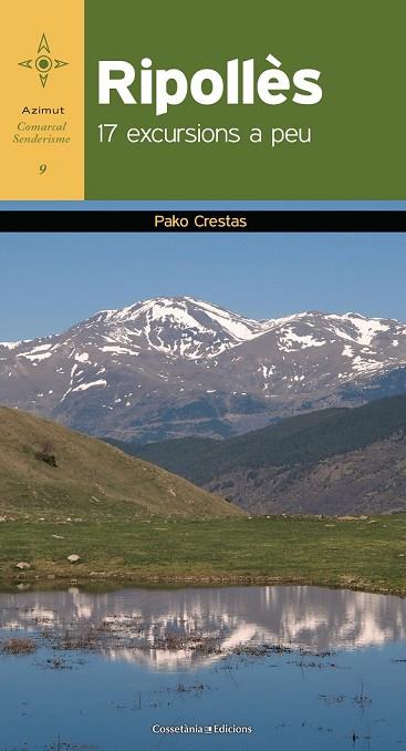 RIPOLLES 17 EXCURSIONS A PEU | 9788415456247 | CRESTAS, PAKO | Llibreria Online de Vilafranca del Penedès | Comprar llibres en català