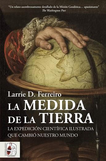 LA MEDIDA DE LA TIERRA | 9788412806885 | FERREIRO, LARRIE D. | Llibreria Online de Vilafranca del Penedès | Comprar llibres en català