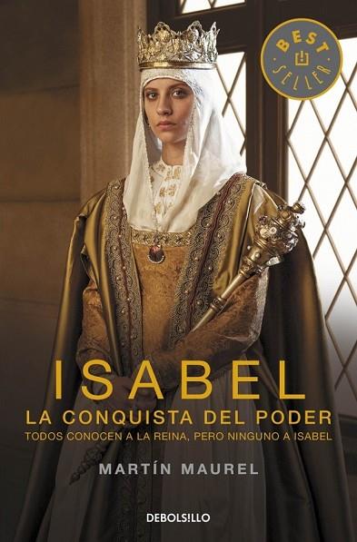 ISABEL, LA CONQUISTA DEL PODER | 9788490622285 | MAUREL,MARTIN | Llibreria L'Odissea - Libreria Online de Vilafranca del Penedès - Comprar libros