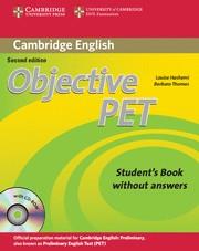 OBJECTIVE PET STUDENT'S BOOK WITHOUT ANSWERS +CD | 9780521732680 | HASHEMI, LOUISE ; THOMAS, BARBARA | Llibreria L'Odissea - Libreria Online de Vilafranca del Penedès - Comprar libros