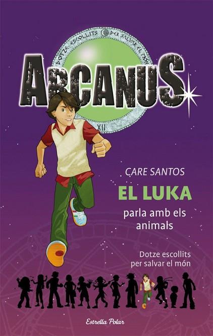 EL LUKA PARLA AMB ELS ANIMALS 11 | 9788499322452 | SANTOS, CARE | Llibreria Online de Vilafranca del Penedès | Comprar llibres en català