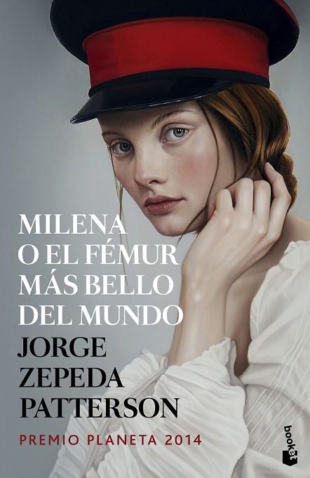 MILENA O EL FÉMUR MÁS BELLO DEL MUNDO | 9788408142669 | ZEPEDA PATTERSON, JORGE | Llibreria Online de Vilafranca del Penedès | Comprar llibres en català