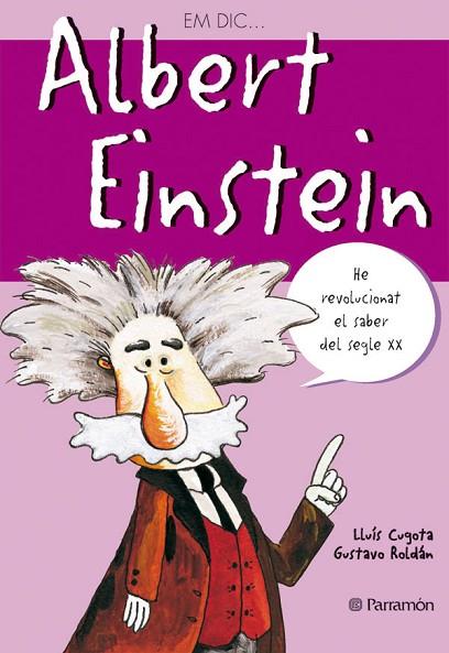 ALBERT EINSTEIN | 9788434225992 | CUGOTA, LLUIS | Llibreria Online de Vilafranca del Penedès | Comprar llibres en català