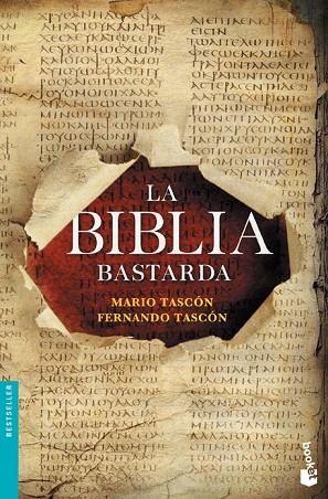 LA BIBLIA BASTARDA | 9788408127529 | TASCÓN, MARIO  | Llibreria L'Odissea - Libreria Online de Vilafranca del Penedès - Comprar libros