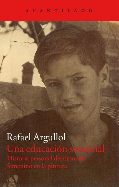 UNA EDUCACION SENSORIAL | 9788415277828 | ARGULLOL MURGADAS, RAFAEL | Llibreria Online de Vilafranca del Penedès | Comprar llibres en català