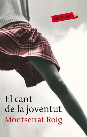 EL CANT DE LA JOVENTUT | 9788492549955 | ROIG, MONTSERRAT | Llibreria Online de Vilafranca del Penedès | Comprar llibres en català