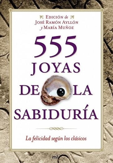 555 JOYAS DE LA SABIDURIA | 9788427035904 | AYLLON, JOSE RAMON Y MUÑOZ, MARIA (ED) | Llibreria L'Odissea - Libreria Online de Vilafranca del Penedès - Comprar libros