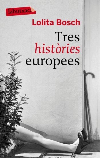 TRES HISTORIES EUROPEES | 9788496863453 | BOSCH, LOLITA | Llibreria L'Odissea - Libreria Online de Vilafranca del Penedès - Comprar libros