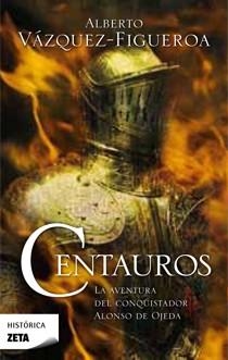 CENTAUROS | 9788498723359 | VAZQUEZ FIGUEROA, ALBERTO | Llibreria Online de Vilafranca del Penedès | Comprar llibres en català