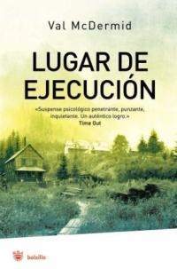 LUGAR DE EJECUCION | 9788478717682 | MCDERMID, VAL | Llibreria L'Odissea - Libreria Online de Vilafranca del Penedès - Comprar libros