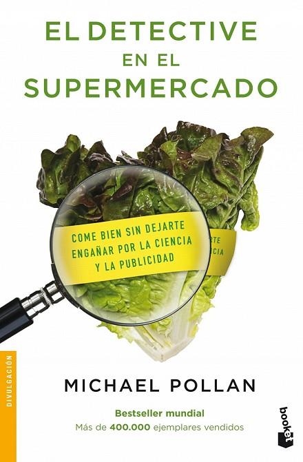 EL DETECTIVE EN EL SUPERMERCADO   | 9788484607489 | POLLAN, MICHAEL | Llibreria Online de Vilafranca del Penedès | Comprar llibres en català