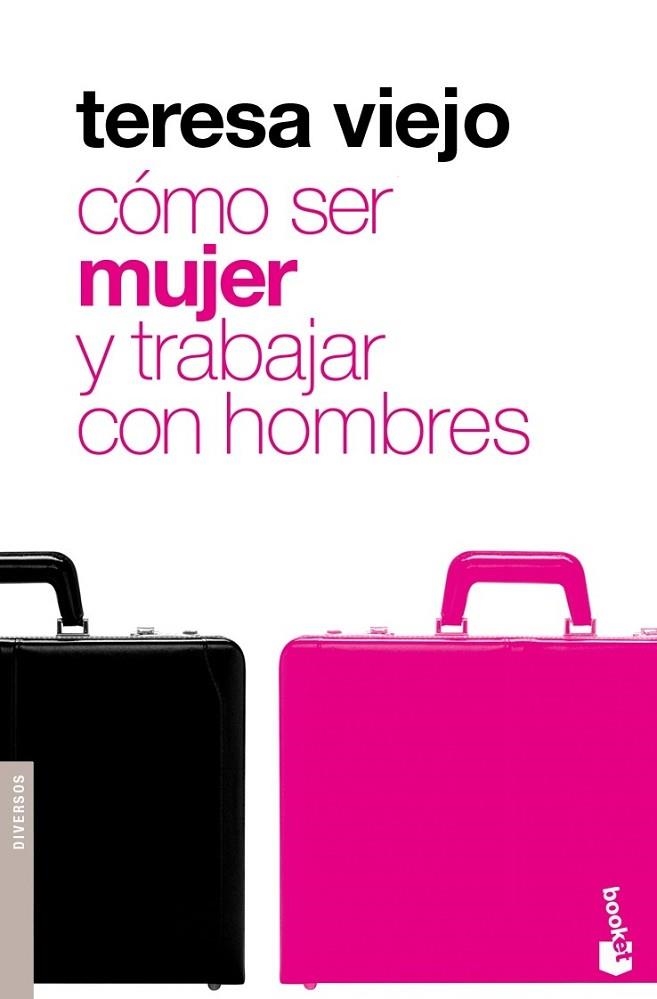 COMO SER MUJER Y TRABAJAR CON HOMBRES | 9788427035645 | VIEJO, TERESA | Llibreria Online de Vilafranca del Penedès | Comprar llibres en català