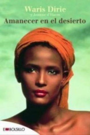 AMANECER EN EL DESIERTO | 9788492695188 | DIRIE, WARIS | Llibreria L'Odissea - Libreria Online de Vilafranca del Penedès - Comprar libros