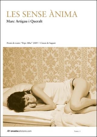 LES SENSE ANIMA | 9788496623613 | ARTIGAU I QUERALT, MARC (1984- ) | Llibreria L'Odissea - Libreria Online de Vilafranca del Penedès - Comprar libros