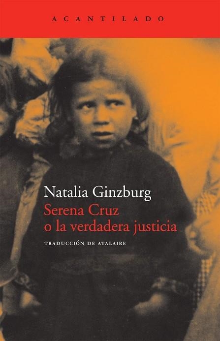 SERENA CRUZ O LA VERDADERA JUSTICIA | 9788492649297 | GINZBURG, NATALIA | Llibreria Online de Vilafranca del Penedès | Comprar llibres en català