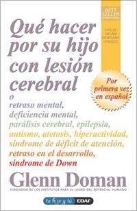 QUE HACER POR SU HIJO CON LESION CEREBRAL O | 9788441421240 | DOMAN, GLENN | Llibreria Online de Vilafranca del Penedès | Comprar llibres en català