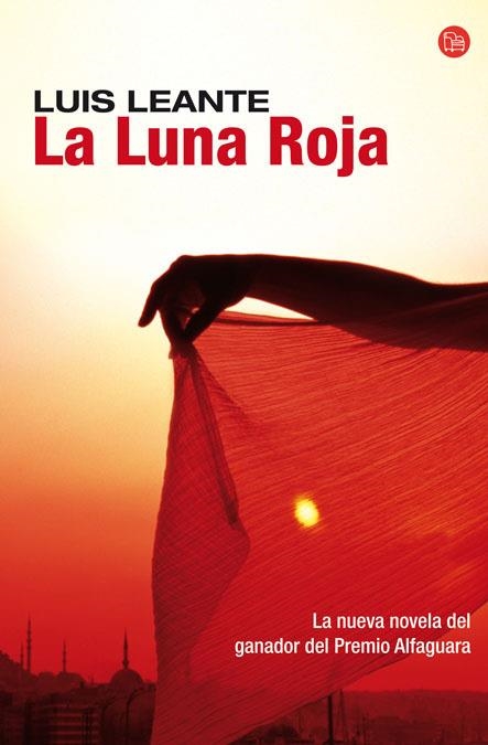 LA LUNA ROJA | 9788466323888 | LEANTE, LUIS | Llibreria Online de Vilafranca del Penedès | Comprar llibres en català