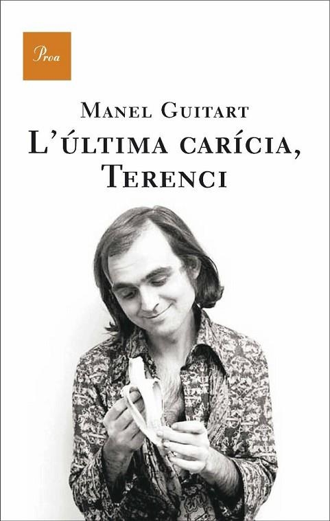 L'ULTIMA CARICIA TERENCI | 9788482566252 | GUITART, MANEL | Llibreria Online de Vilafranca del Penedès | Comprar llibres en català