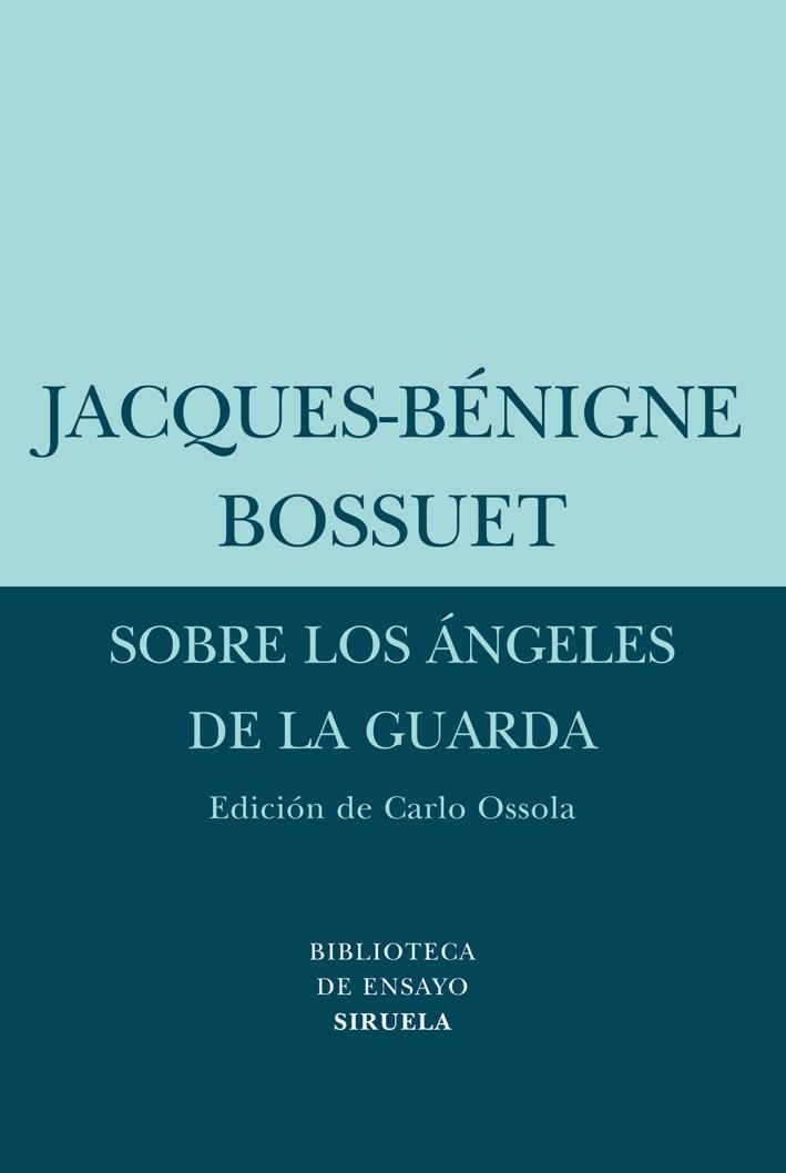 SOBRE LOS ANGELES DE LA GUARDA | 9788498413502 | BOSSUET, JACQUES BENIGNE | Llibreria Online de Vilafranca del Penedès | Comprar llibres en català